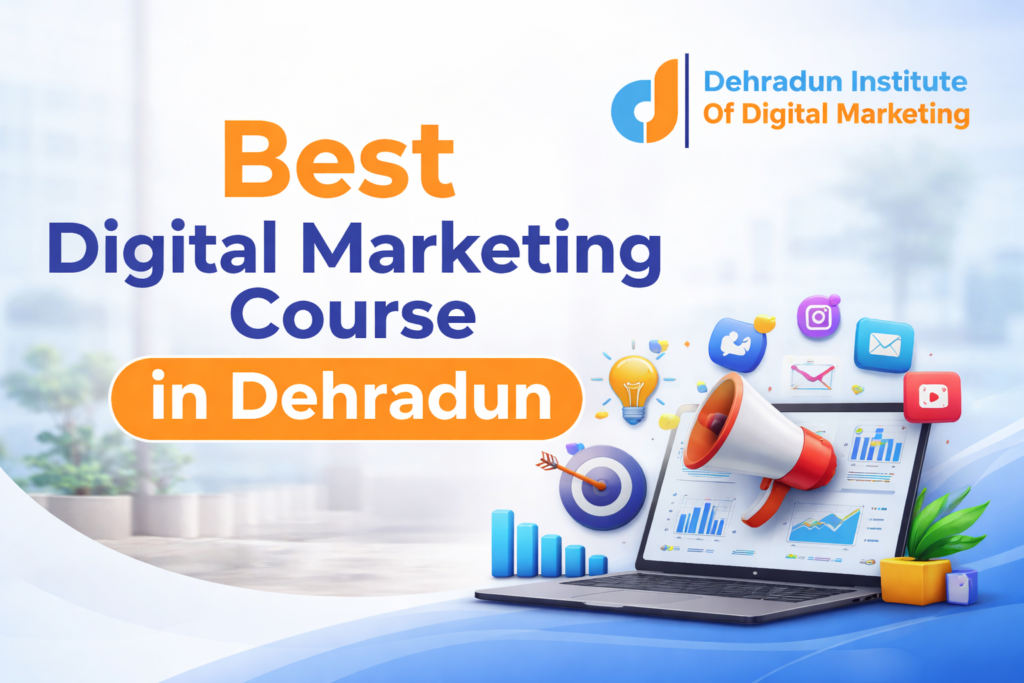 best digital marketing course in dehradun